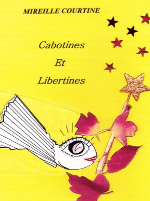 cover image of CABOTINES ET LIBERTINES